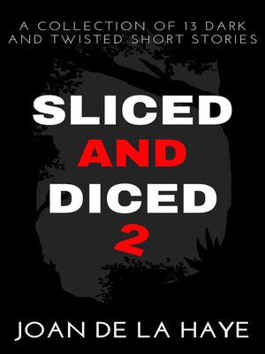 cover image of Sliced and Diced 2